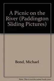 Book cover for "A Picnic On The River" by Michael Bond