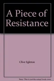 A Piece of Resistance