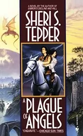 Book cover for "A Plague of Angels" by Sheri S Tepper