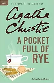 A Pocket Full of Rye