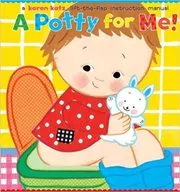Book cover for "A Potty for Me!" by Karen Katz