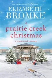 A Prairie Creek Christmas