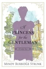 A Princess for the Gentleman