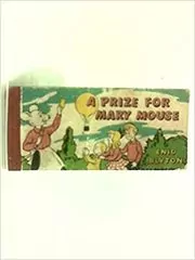 Book cover for "A Prize For Mary Mouse" by Enid Blyton
