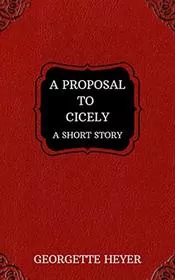 A Proposal to Cicely