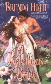 A Rebellious Bride