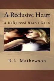 Book cover for "A Reclusive Heart" by RL Mathewson