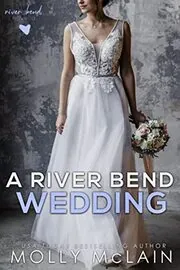 Book cover for "A River Bend Wedding" by Molly McLain