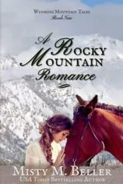 Book cover for "A Rocky Mountain Romance"