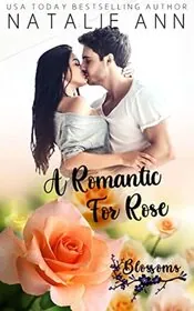 A Romantic For Rose