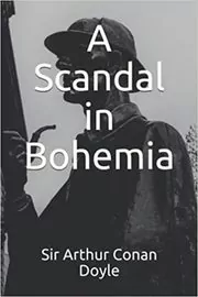 Book cover for "A Scandal in Bohemia" by Arthur Conan Doyle