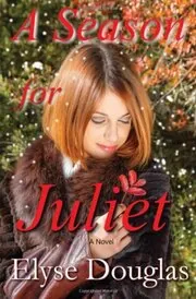 A Season for Juliet
