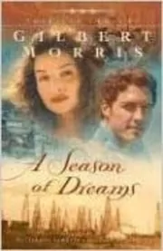 A Season of Dreams / A Time to Weep