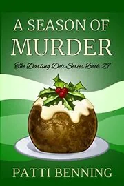 Book cover for "A Season of Murder" by Patti Benning