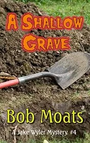 A Shallow Grave