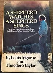 A Shepherd Watches, a Shepherd Sings
