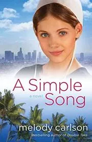 Book cover for "A Simple Song" by Melody Carlson