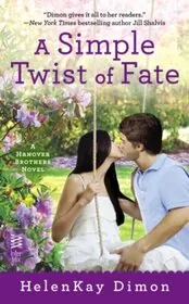 Book cover for "A Simple Twist of Fate" by HelenKay Dimon