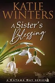 A Sister's Blessing
