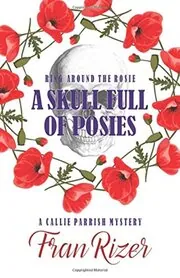 A Skull Full of Posies