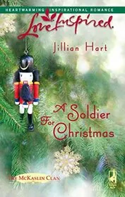 Book cover for "A Soldier for Christmas" by Jillian Hart