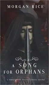 A Song for Orphans