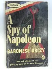 A Spy of Napoleon