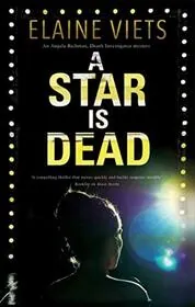 Book cover for "A Star is Dead" by Elaine Viets