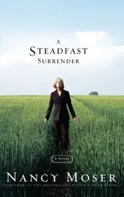 A Steadfast Surrender