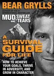 Book cover for "A Survival Guide for Life"