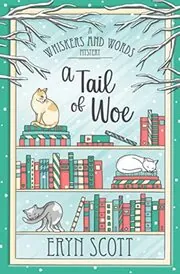 A Tail of Woe