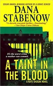 A Taint in the Blood