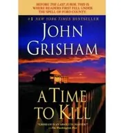 Book cover for "A Time to Kill"