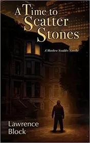 A Time to Scatter Stones