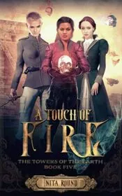 A Touch of Fire