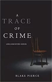 A Trace of Crime