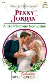 A Treacherous Seduction