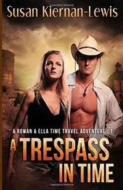 Book cover for "A Trespass in Time" by Susan Kiernan Lewis
