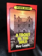 A Trout in the Milk / Murder in the Farmhouse