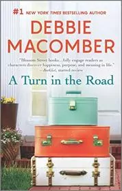 Book cover for "A Turn in the Road" by Debbie Macomber