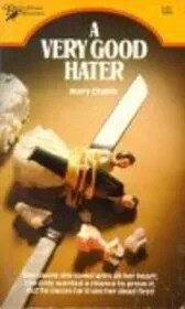 Book cover for "A Very Good Hater" by Sara Woods