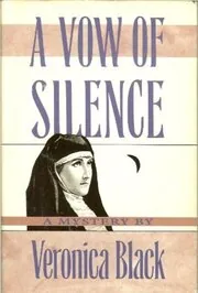 A Vow of Silence