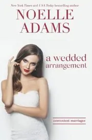 A Wedded Arrangement