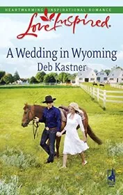A Wedding in Wyoming