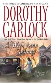 Book cover for "A Week from Sunday" by Dorothy Garlock