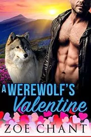 Book cover for "A Werewolf's Valentine" by Zoe Chant