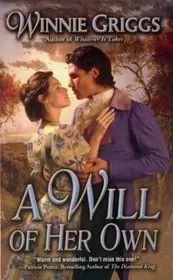 Book cover for "A Will of Her Own" by Winnie Griggs