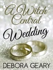 A Witch Central Wedding