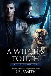 Book cover for "A Witch's Touch" by S E Smith