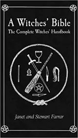 Book cover for "A Witches' Bible" by Janet Farrar